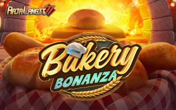 Tips bermain agar meraih kemenangan di Game Bakery Bonanza